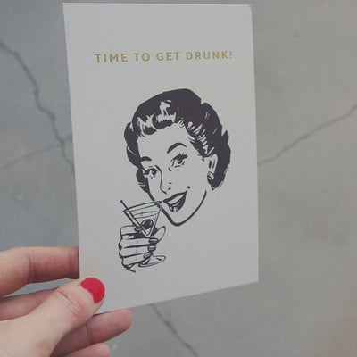 Time To Get Drunk Postcard